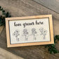 Love Grows Here