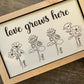 Love Grows Here